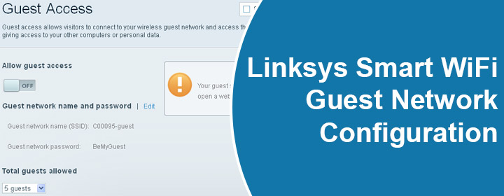 Linksys Smart WiFi Guest Network
